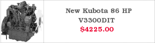 New Kubota 86 HP V3300DIT Engine $4225.00
